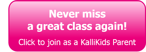 Never miss a great class again KalliKids Button